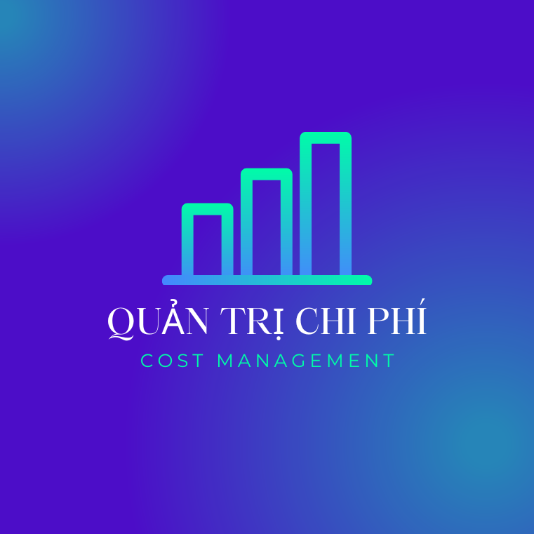 QUẢN TRỊ CHI PHÍ DOANH NGHIỆP